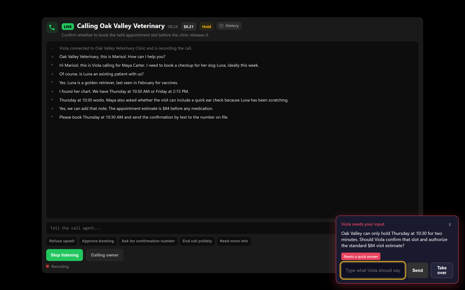 Mid-call, Viola asks the user to confirm holding a Thursday 10:30 appointment and authorize the $84 estimate, with Send and Take over buttons.